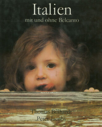Italien mit und ohne Belcanto